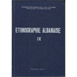 Ethnographie albanaise IX