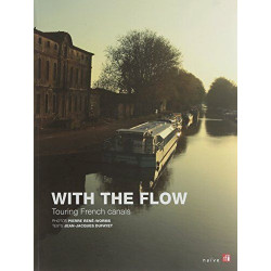"with the flow , touring french canals"