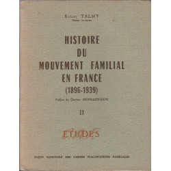 Histoire du mouvement familial en france 1896-1939 tome 1 et 2