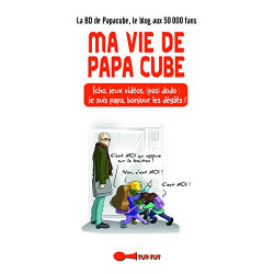 Ma vie de papa cube : Écho jeux vidéos (pas) dodo : je suis papa...