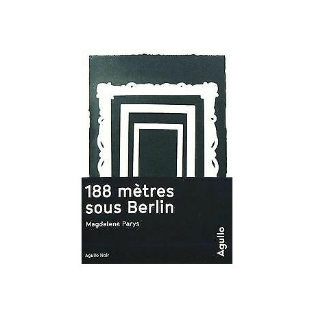 188 mètres sous Berlin