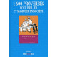 1600 proverbes pour briller et s'amuser en société