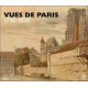Vues de Paris - 1750 - 1850