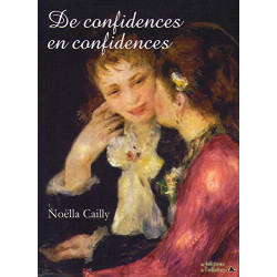 De confidences en confidences