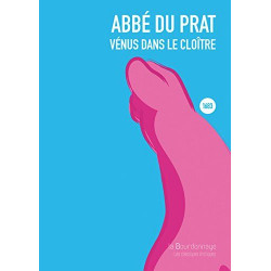 Vénus dans le cloître : Paru pour la première fois en 1683