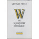 W ou Le souvenir d'enfance