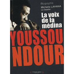 Youssou Ndour : La voix de la Médina