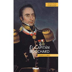 El Capitan Bouchard : Corsaire de la Liberté