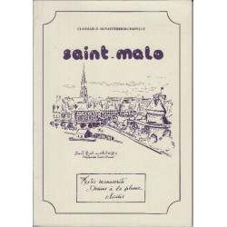 Saint-Malo : Textes manuscrits dessins à la plume choisis