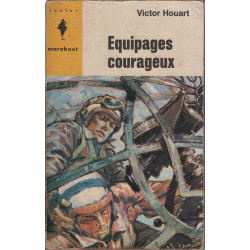 Equipages courageux