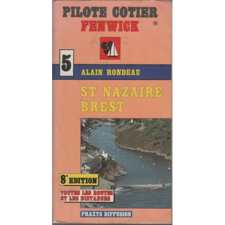 Pilote Cotier Fenwick 5: St Nazaire Brest
