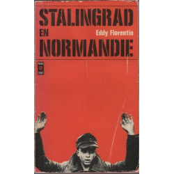 Stalingrad en Normandie: La destruction de la VIIe armée allemande...
