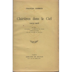 Clairières dans le Ciel 1902-1906