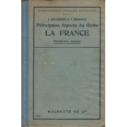 Principaux aspects du globe la france ( premiere annee )