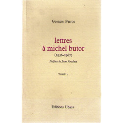Lettres a michel butor 1956 1967 tome 1
