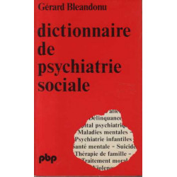Dictionnaire de psychiatrie sociale