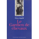 Le Gardien de chevaux