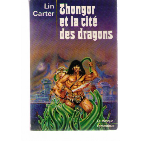 Thongor et la cité des dragons