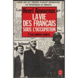La Vie DES Francais Sous l'Occupation 2