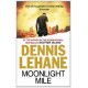 Moonlight Mile. Dennis Lehane