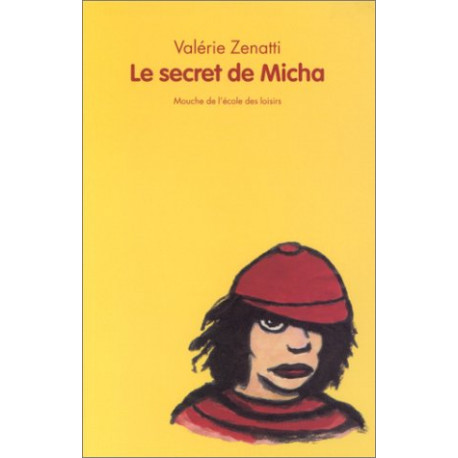 Le secret de Micha
