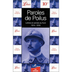 Paroles de poilus : Lettres et carnets du Front 1914-1918