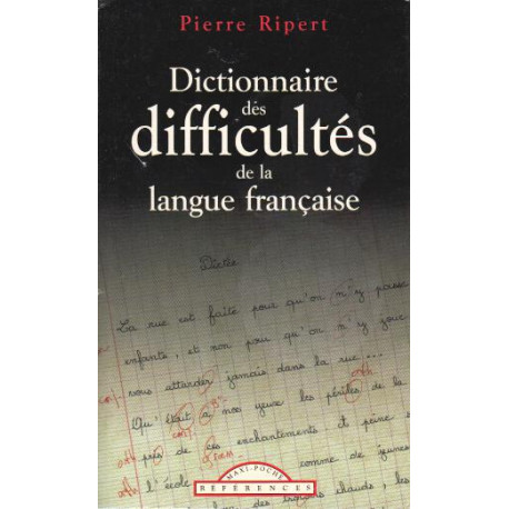 Dictionnaire des Difficultés de la Langue Française