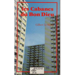 Les Cabanes du Bon Dieu