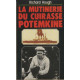 La mutinerie du cuirasse "potemkine" / 27 juin 1905