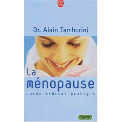 La ménopause : Guide médical pratique