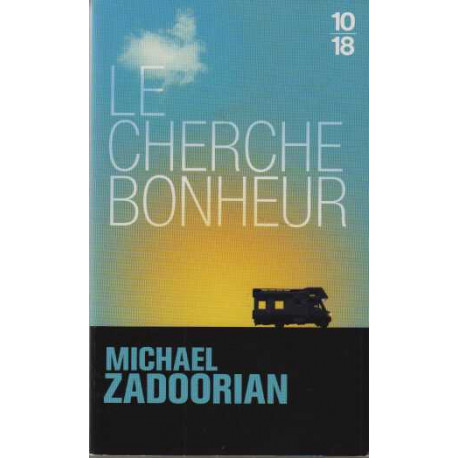 Le cherche-bonheur
