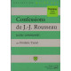Confessions de J J Rousseau : Textes commentés