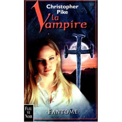 La Vampire tome 4 : Fantôme