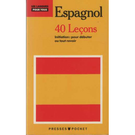 Espagnol 40 lecons