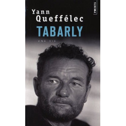 Tabarly : Une vie