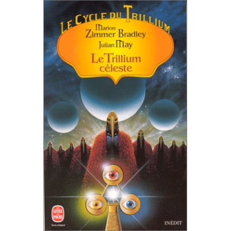 Le Cycle du Trillium tome 4 : Le Trillium céleste