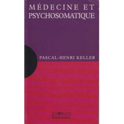 Médecine et psychosomatique