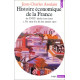 Histoire économique de la France du XVIIIe siècle à nos jours...