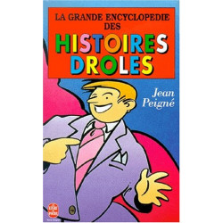 La Grande Encyclopédie des Histoires Drôles