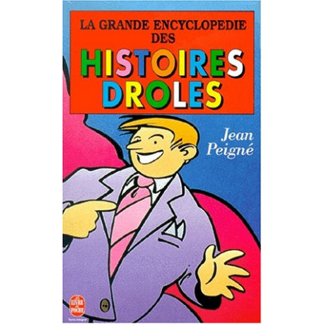 La Grande Encyclopédie des Histoires Drôles
