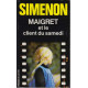 Maigret et le client du samedi