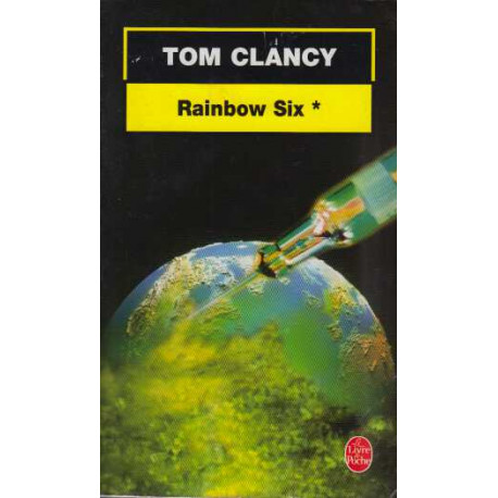 Rainbow Six tome 1