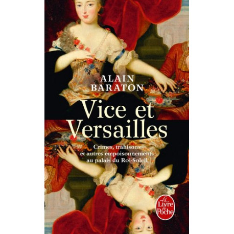 Vice et Versailles