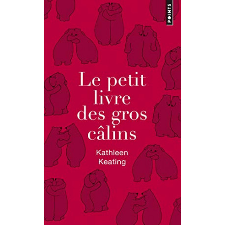 Le Petit Livre des gros câlins (Collector)