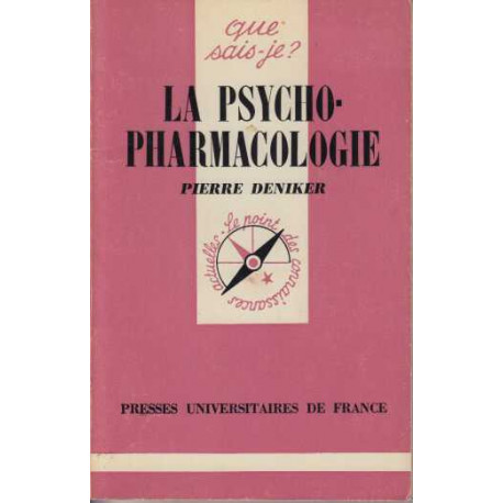 La psycho-pharmacologie