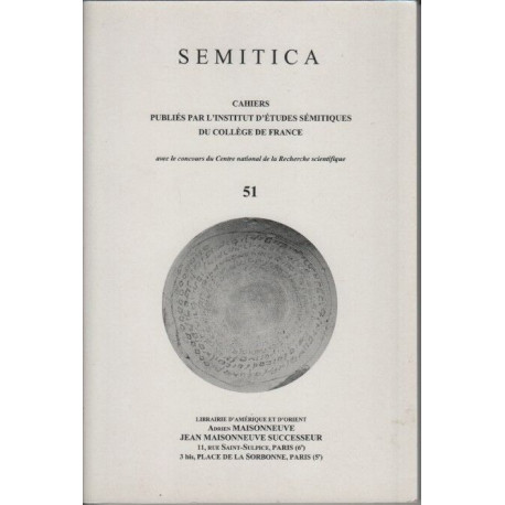 SEMITICA 51. Cahiers publiés par l'Istitut d'Etudes Sémitiques du...