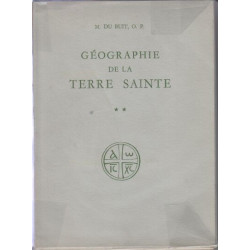 Geographie de la terre sainte tome 2