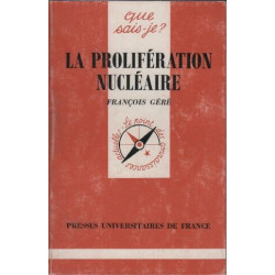 La prolifération nucléaire