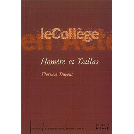 Homère et Dallas: Introduction à une critique anthropologique