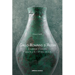 Gallo-Romains d'Alésia: Epigraphie et société (Ier siècle av....